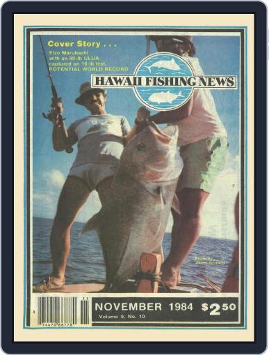 Hawaii Fishing News November 1st, 1984 Digital Back Issue Cover