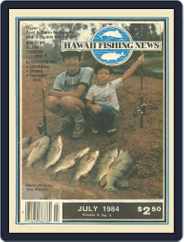 Hawaii Fishing News (Digital) Subscription                    July 1st, 1984 Issue