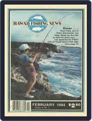 Hawaii Fishing News (Digital) Subscription                    February 1st, 1984 Issue