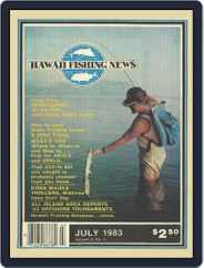 Hawaii Fishing News (Digital) Subscription                    July 1st, 1983 Issue