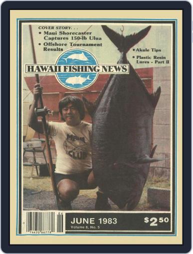 Hawaii Fishing News June 1st, 1983 Digital Back Issue Cover