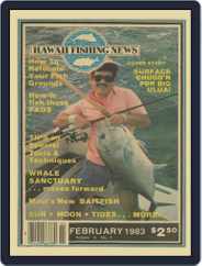 Hawaii Fishing News (Digital) Subscription                    February 1st, 1983 Issue