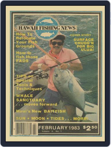 Hawaii Fishing News February 1st, 1983 Digital Back Issue Cover