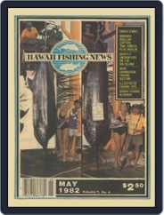 Hawaii Fishing News (Digital) Subscription                    May 1st, 1982 Issue
