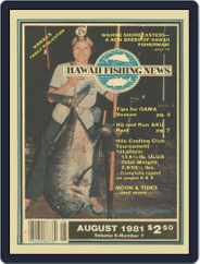 Hawaii Fishing News (Digital) Subscription                    August 1st, 1981 Issue