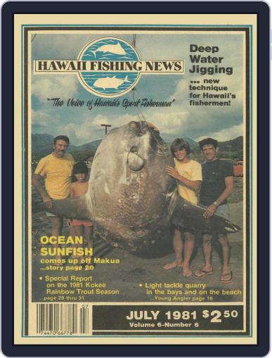 Hawaii Fishing News July 1st, 1981 Digital Back Issue Cover