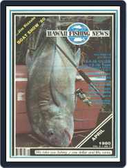 Hawaii Fishing News (Digital) Subscription                    April 1st, 1980 Issue