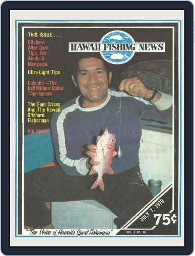Hawaii Fishing News July 7th, 1979 Digital Back Issue Cover