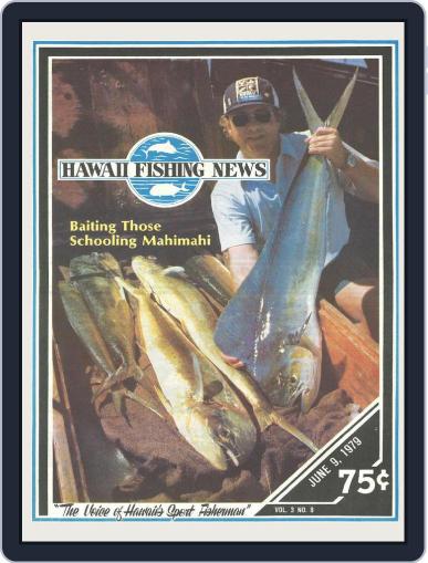 Hawaii Fishing News June 9th, 1979 Digital Back Issue Cover