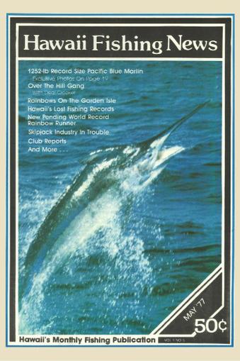 Hawaii Fishing News May 1st, 1977 Digital Back Issue Cover