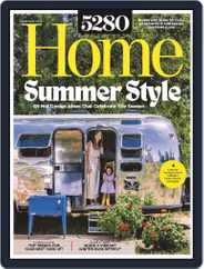 5280 Home (Digital) Subscription                    June 1st, 2023 Issue