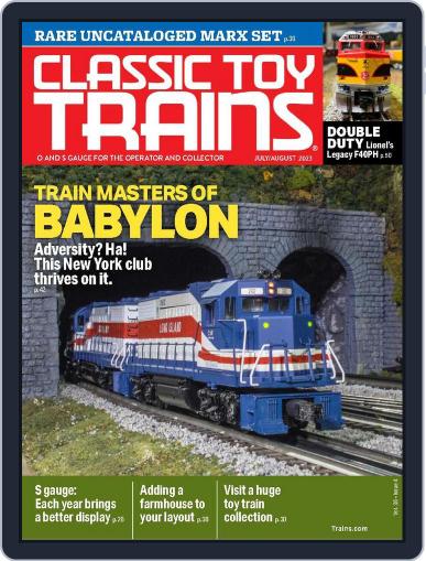 Classic Toy Trains July 1st, 2023 Digital Back Issue Cover
