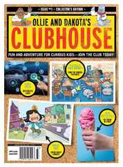 Ollie and Dakota's Clubhouse Magazine (Digital) Subscription                    May 24th, 2023 Issue