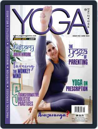 Get your digital copy of YOGA Magazine-June 2023 issue