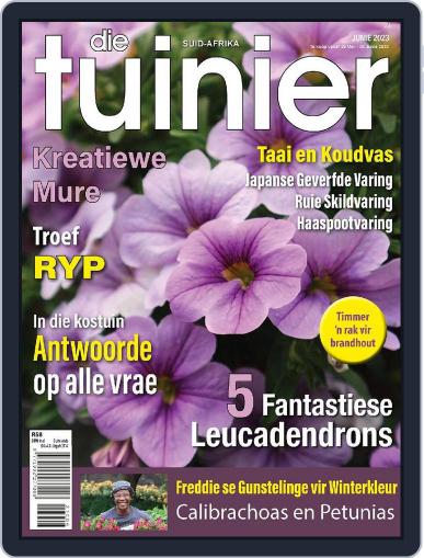 Die Tuinier Tydskrif June 23rd, 2023 Digital Back Issue Cover
