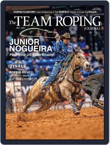The Team Roping Journal June 1st, 2023 Digital Back Issue Cover