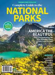 Complete Guide to the National Parks - America The Beautiful 2023 Magazine (Digital) Subscription                    May 1st, 2023 Issue