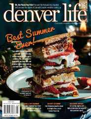 Denver Life (Digital) Subscription                    June 1st, 2023 Issue
