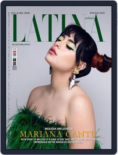 LATINA Attitude May 1st, 2023 Digital Back Issue Cover