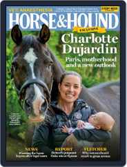 Horse & Hound (Digital) Subscription                    June 8th, 2023 Issue