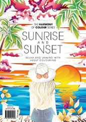 Colouring Book: Sunrise and Sunset Magazine (Digital) Subscription                    June 14th, 2023 Issue