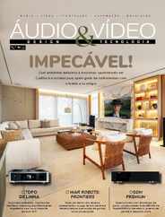 Áudio & Vídeo – Design e Tecnologia Magazine (Digital) Subscription                    May 1st, 2024 Issue