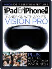 iPad & iPhone User (Digital) Subscription                    June 9th, 2023 Issue