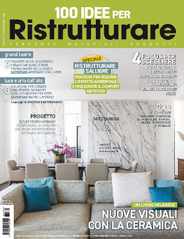 100 Idee per Ristrutturare (Digital) Subscription                    June 23rd, 2023 Issue