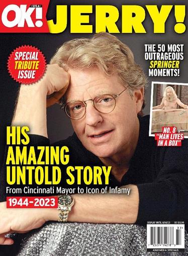 Jerry Springer - Special Tribute Issue: His Amazing Untold Story June 19th, 2023 Digital Back Issue Cover