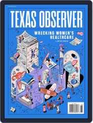 The Texas Observer (Digital) Subscription                    May 1st, 2023 Issue