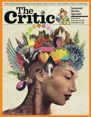 The Critic (Digital) Subscription                    July 1st, 2023 Issue