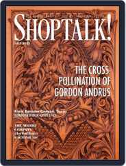 Shop Talk! (Digital) Subscription                    July 1st, 2023 Issue