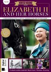 The Queen & Her Horses Magazine (Digital) Subscription                    June 16th, 2023 Issue