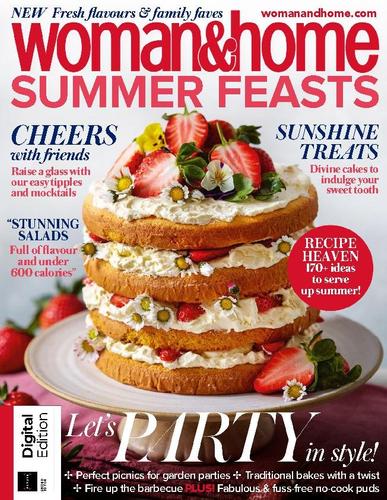 Woman&Home Summer Feasts June 16th, 2023 Digital Back Issue Cover