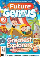 Future Genius: Greatest Explorers Magazine (Digital) Subscription                    June 16th, 2023 Issue