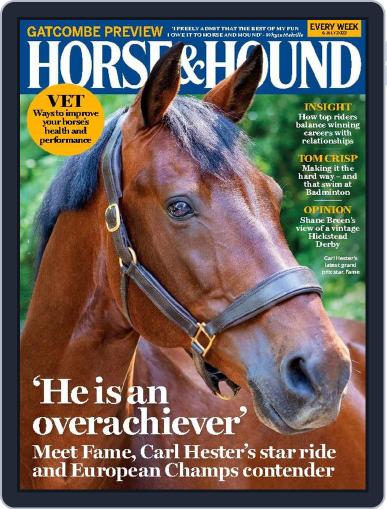 Horse & Hound July 6th, 2023 Digital Back Issue Cover