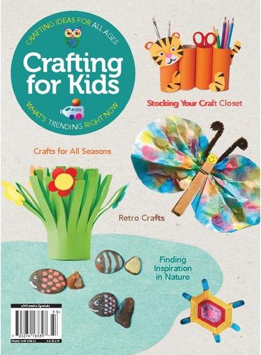 Crafting For Kids June 23rd, 2023 Digital Back Issue Cover