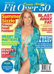 Denise Austin's Fit Over 50 - Summer 2023 Magazine (Digital) Subscription                    June 16th, 2023 Issue