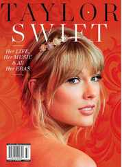 Taylor Swift - Her Life, Music & All Eras Magazine (Digital) Subscription                    June 23rd, 2023 Issue