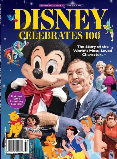 Disney Celebrates 100 - The Story of the World's Most-Loved Characters July 7th, 2023 Digital Back Issue Cover