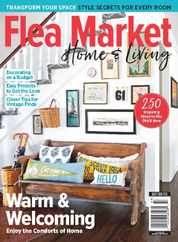 Flea Market Home & Living - Warm & Welcoming Magazine (Digital) Subscription                    July 7th, 2023 Issue
