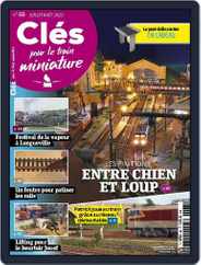 Clés pour le train miniature (Digital) Subscription                    July 1st, 2023 Issue