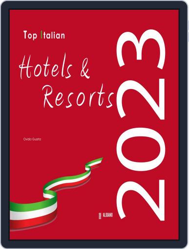 Top Italian Hotels & Resorts Digital Back Issue Cover