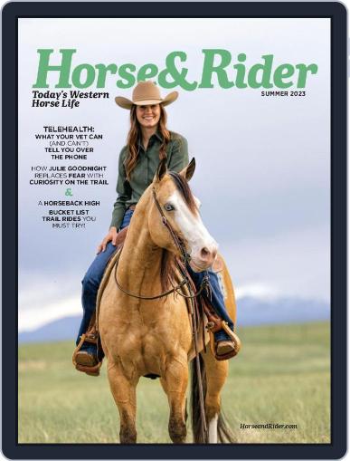 Horse & Rider June 30th, 2023 Digital Back Issue Cover