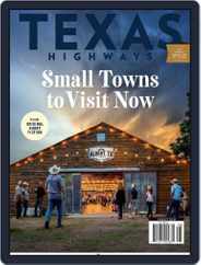 Texas Highways (Digital) Subscription                    August 1st, 2023 Issue