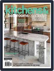 Kitchens & Bathrooms Quarterly (Digital) Subscription                    July 12th, 2023 Issue