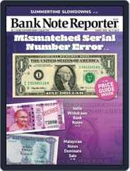 Banknote Reporter (Digital) Subscription                    August 1st, 2023 Issue