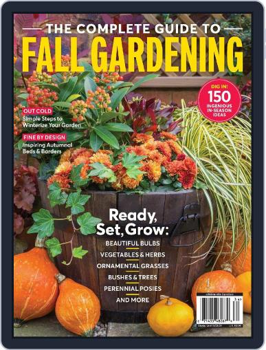 The Complete Guide to Fall Gardening August 1st, 2023 Digital Back Issue Cover