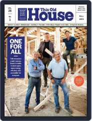 This Old House (Digital) Subscription                    August 1st, 2023 Issue