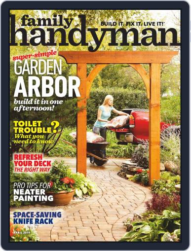 Family Handyman April 1st, 2019 Digital Back Issue Cover